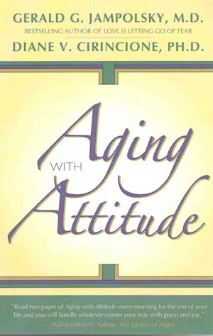 Aging with Attitude
