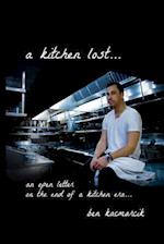 A Kitchen Lost...