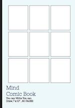 Mind Comic Book - 9 Panel,7x10, 80 Pages, Make Your Own Comic Books