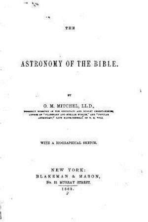 The Astronomy of the Bible