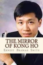 The Mirror of Kong Ho