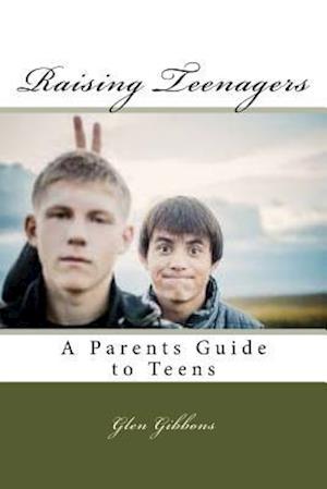 Raising Teenagers