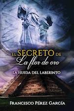 El Secreto de La Flor de Oro