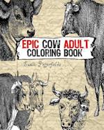 Epic Cow Adult Coloring Book