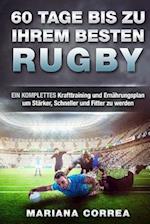 60 Tage Bis Zu Ihrem Besten Rugby