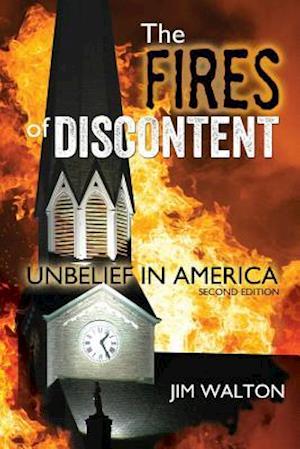 The Fires of Discontent