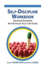 Self-Discipline Workbook