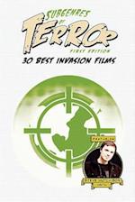 Subgenres of Terror: 30 Best Invasion Films 