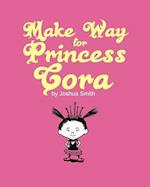 Make Way for Princess Cora