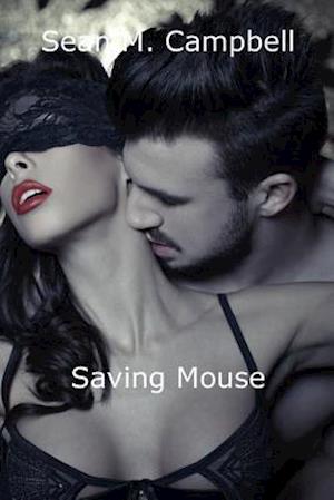 Saving Mouse