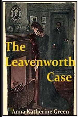 The Leavenworth Case