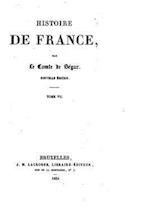 Histoire de France - Tome VII