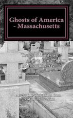 Ghosts of America - Massachusetts