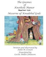 The Gnomes of Knothole Manor Bilingual Danish English