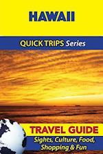 Hawaii Travel Guide (Quick Trips Series)