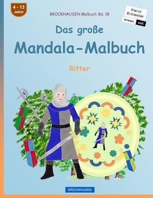 Brockhausen Malbuch Bd. 18 - Das Große Mandala-Malbuch