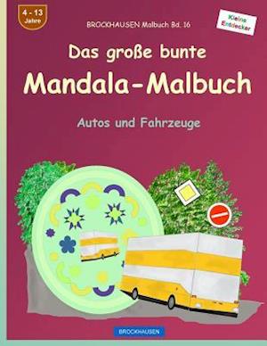 Brockhausen Malbuch Bd. 19 - Das Große Bunte Mandala-Malbuch