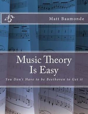 Music Theory Is Easy