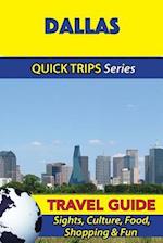 Dallas Travel Guide (Quick Trips Series)