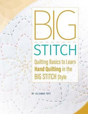 Big Stitch Basics