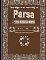 The Mystical Journey of Parsa