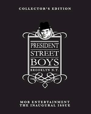 President Street Boys