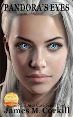 The Alex Cave Series book 5. Pandora's eyes