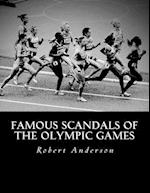 Famous Scandals of the Olympic Games