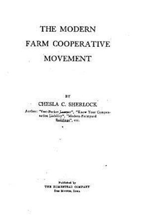 The Modern Farm Cooperative Movement