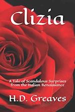 Clizia: A Tale of Scandalous Surprises from the Italian Renaissance 