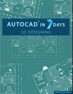 AutoCAD in 7 Days