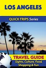 Los Angeles Travel Guide (Quick Trips Series)