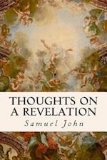 Thoughts on a Revelation