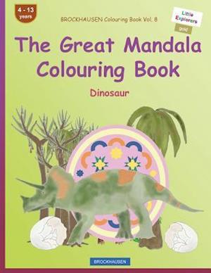 Brockhausen Colouring Book Vol. 8 - The Great Mandala Colouring Book