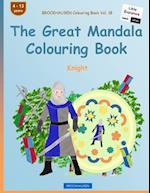 Brockhausen Colouring Book Vol. 18 - The Great Mandala Colouring Book