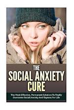 The Social Anxiety Cure