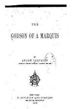 The Godson of a Marquis