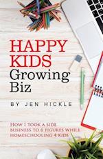 Happy Kids, Growing Biz