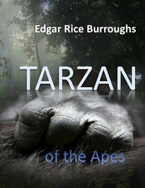 Tarzan of the Apes