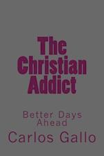 The Christian Addict