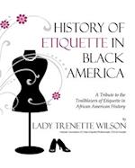 History of Etiquette in Black America