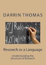 Research as a Language