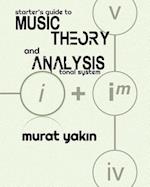 Starter's Guide to Music Theory and Analysis: Tonal System 