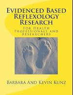 Evidenced Based Reflexology Research