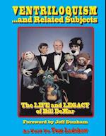 Ventriloquism... and Related Subjects