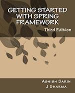 Getting Started with Spring Framework
