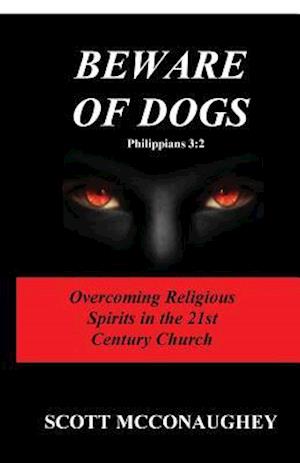 Beware of Dogs Philippians 3