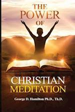 The Power of Christian Meditation