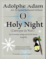 O Holy Night (Cantique de Noel) for Orchestra, Soloist and Satb Chorus