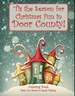 'Tis the Season for Christmas Fun in Door County Coloring Book